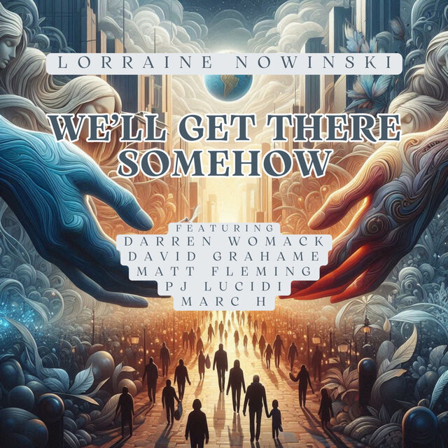 We'll Get There Somehow