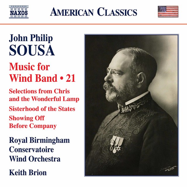 Sousa: Music for Wind Band, Vol. 21