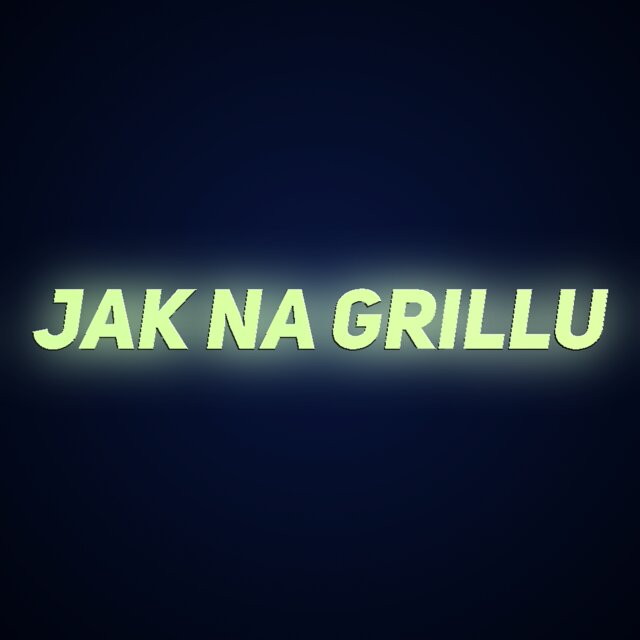 Jak na grillu
