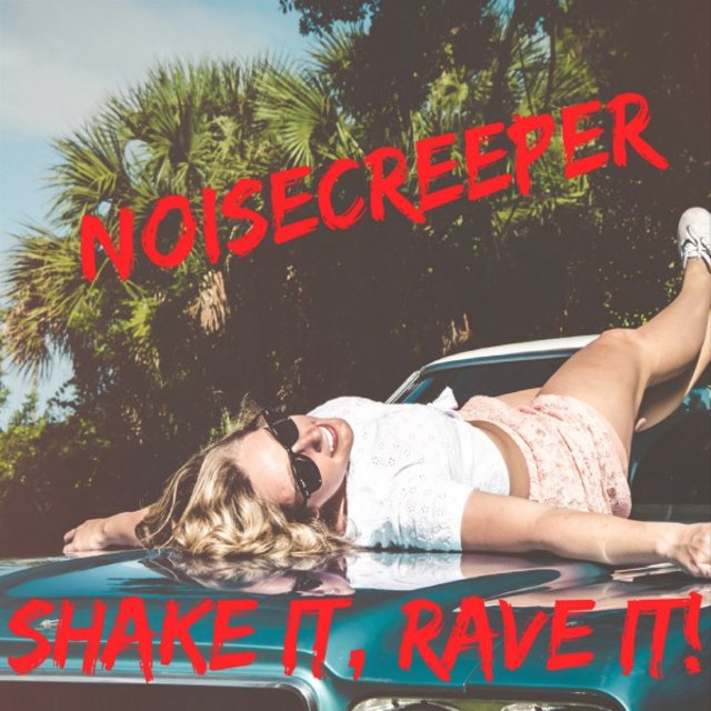 Shake It, Rave It!