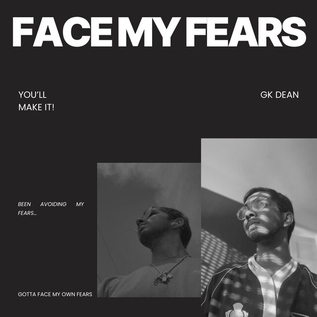 FACE MY FEARS