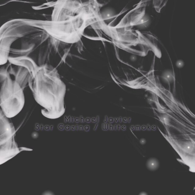 Star Gazing / White Smoke
