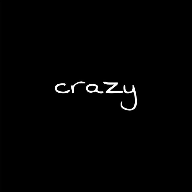 crazy