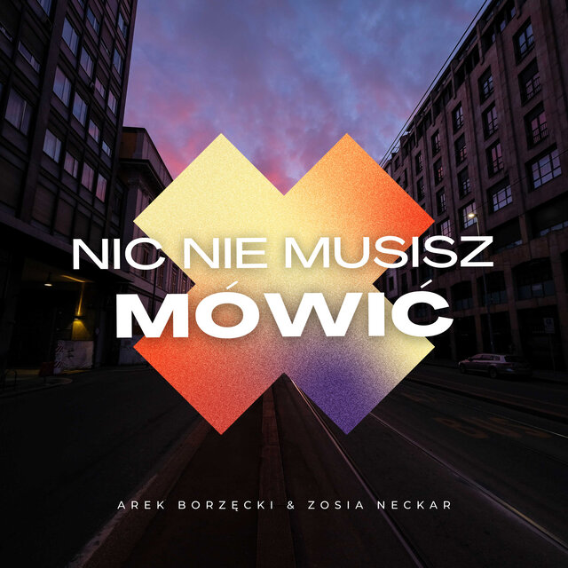 Nic nie musisz mówić