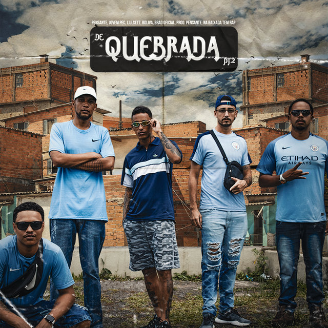 De Quebrada, Pt. 2