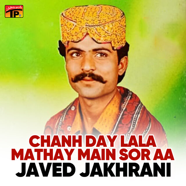 Chanh Day Lala Mathay Main Sor Aa