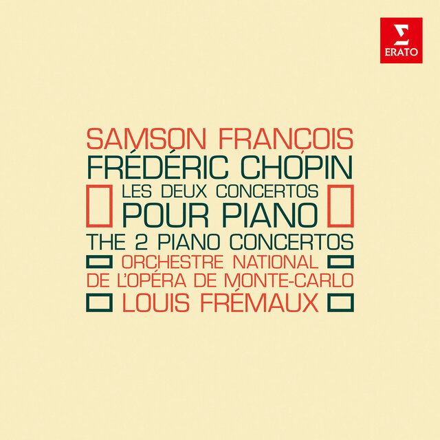 Chopin: Les deux concertos pour piano, Op. 11 & 21
