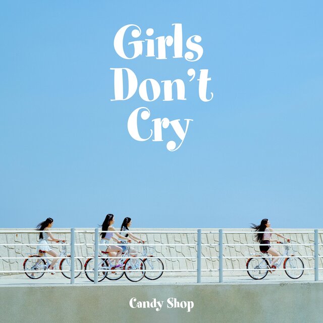 Girls Don't Cry