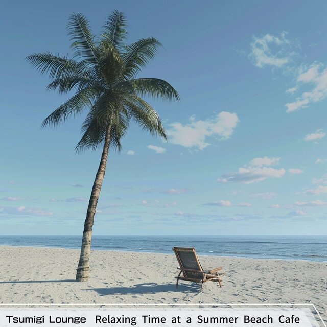 Relaxing Time at a Summer Beach Cafe
