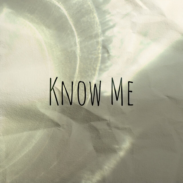 Know Me