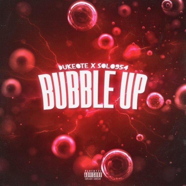 Bubble up (feat. Solo954)