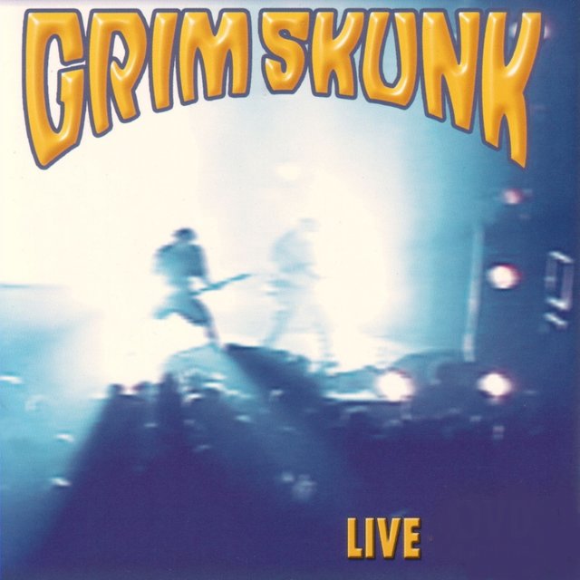 GrimSkunk (Live)