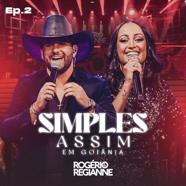 Simples Assim (Em Goiânia), Ep. 2 (Ao Vivo)