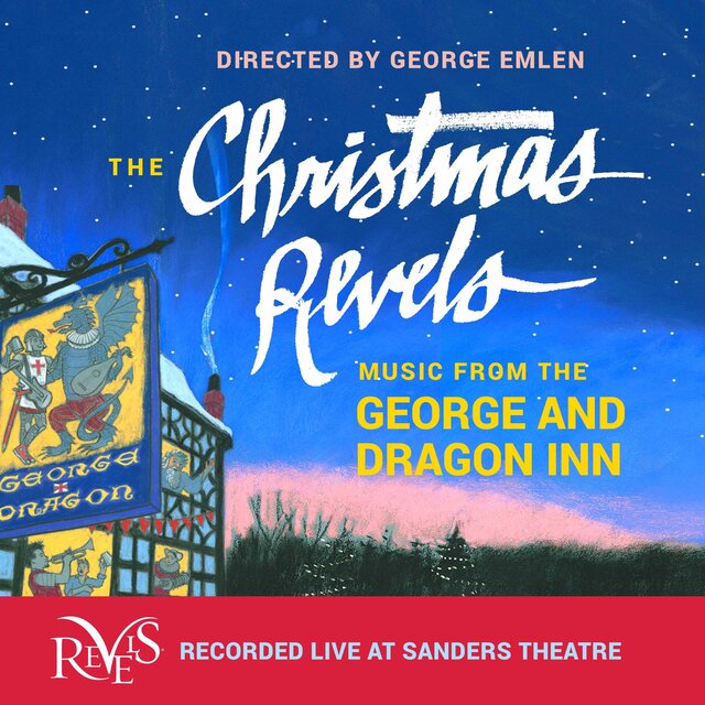 The Christmas Revels: Music from the George & Dragon Inn (Live)