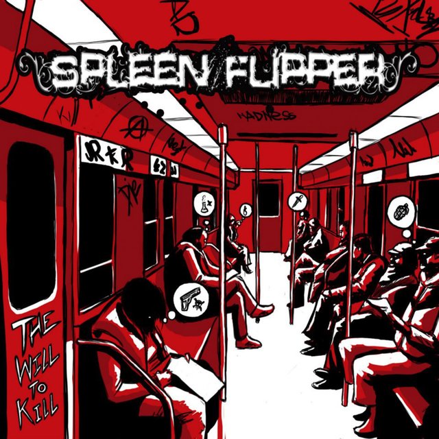 Cover art for album The Will to Kill by Spleen Flipper