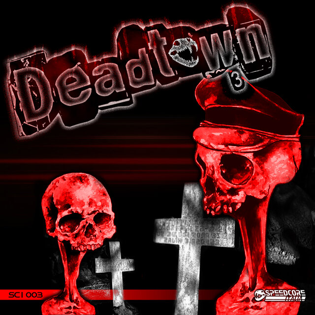 DEADTOWN 3