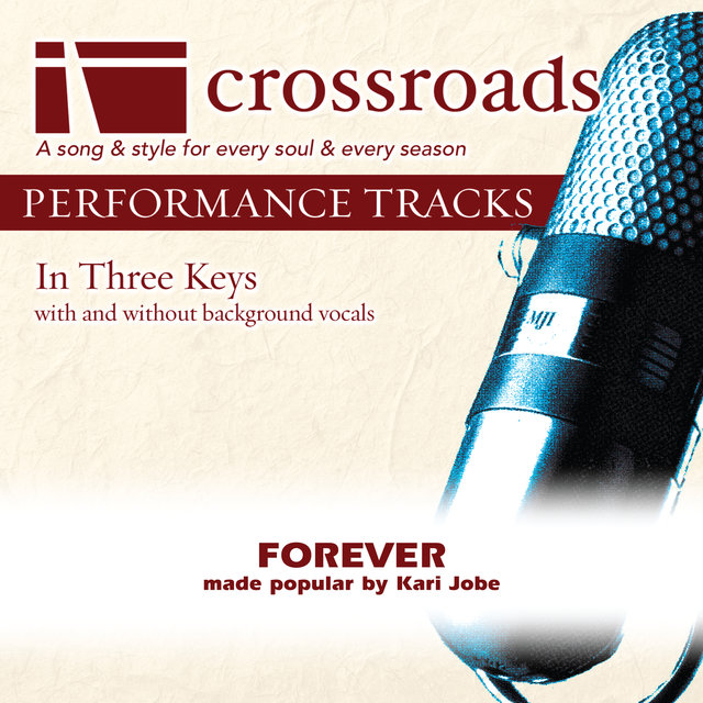 Forever (Made Popular by Kari Jobe) [Performance Track]