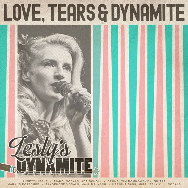Love, Tears & Dynamite