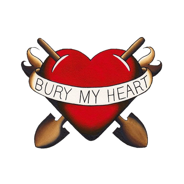 Bury My Heart