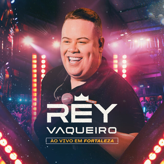 Rey Vaqueiro em Fortaleza (Ao Vivo)