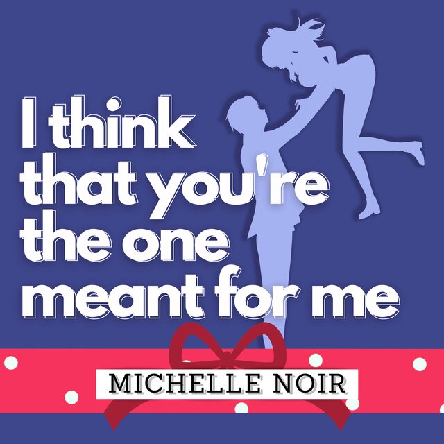 I Think That You're The One Meant For Me (English Cover)