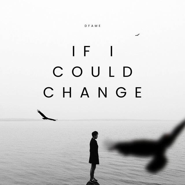 If I Could Change