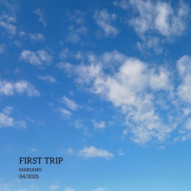 First Trip