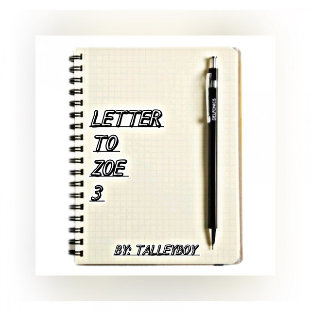 Letter To Zoe 3