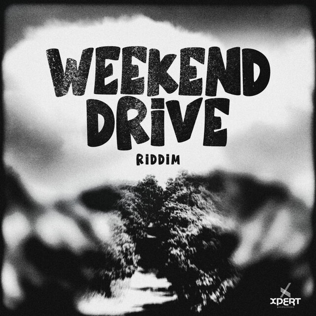 Weekend Drive Riddim