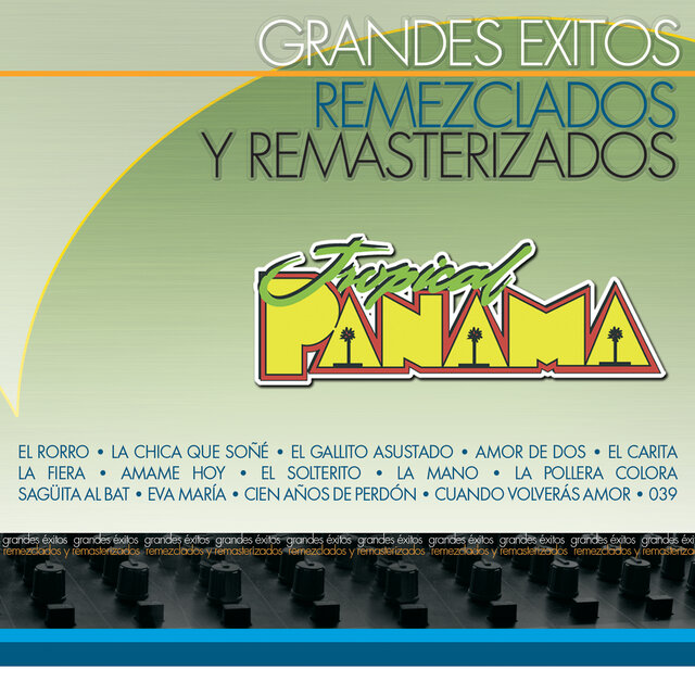 Grandes Éxitos Remezclados y Remasterizados