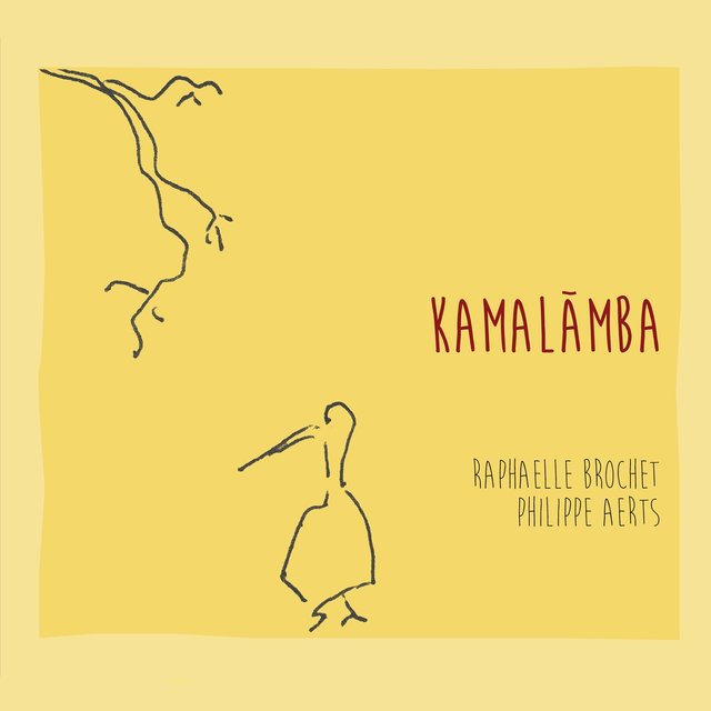 Cover art for album Kamalamba by Raphaëlle Brochet, Philippe Aerts