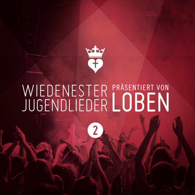 Wiedenester Jugendlieder präsentiert von Loben, Vol. 2