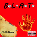 The Takeover B.L.A.T. Billygang