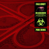 Fallout (Poni Remix)