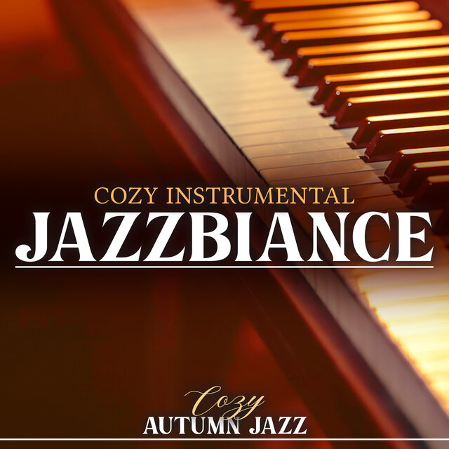 Cozy Instrumental Jazzbiance