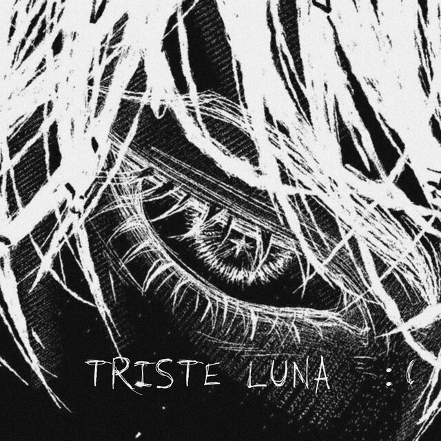 TRISTE LUNA