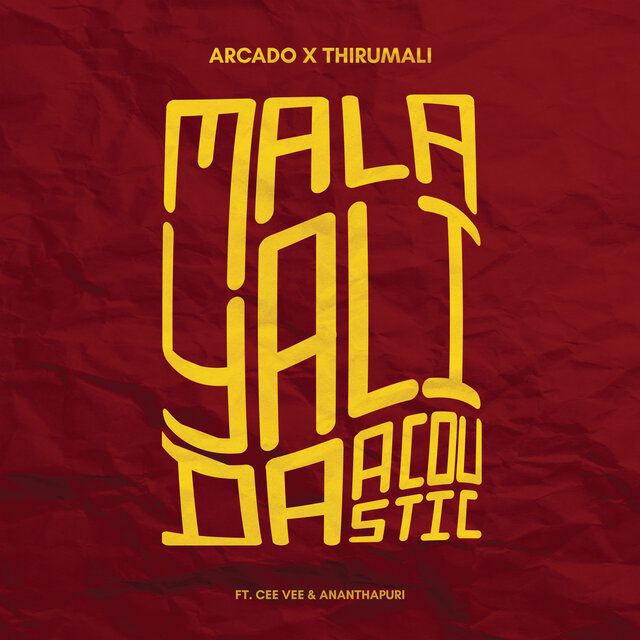 Malayali Da (feat. ThirumaLi, Cee Vee & Ananthapuri) [Acoustic]