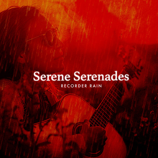 Serene Serenades