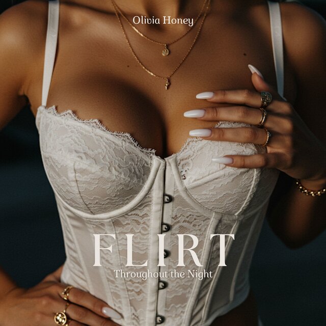 Flirt Throughout the Night