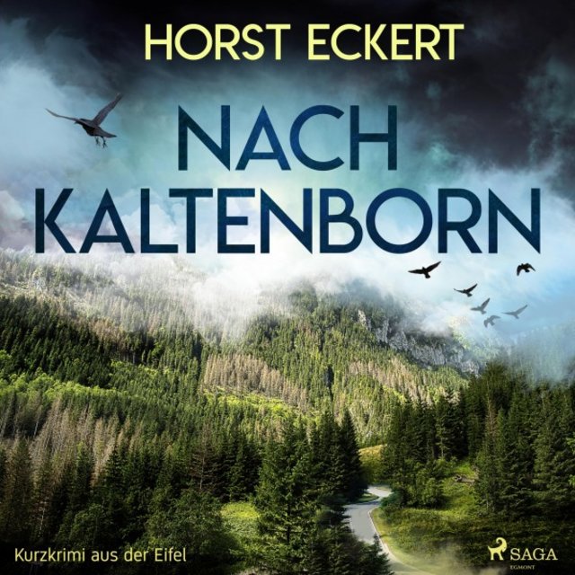 Nach Kaltenborn - Kurzkrimi aus der Eifel (Ungekürzt)
