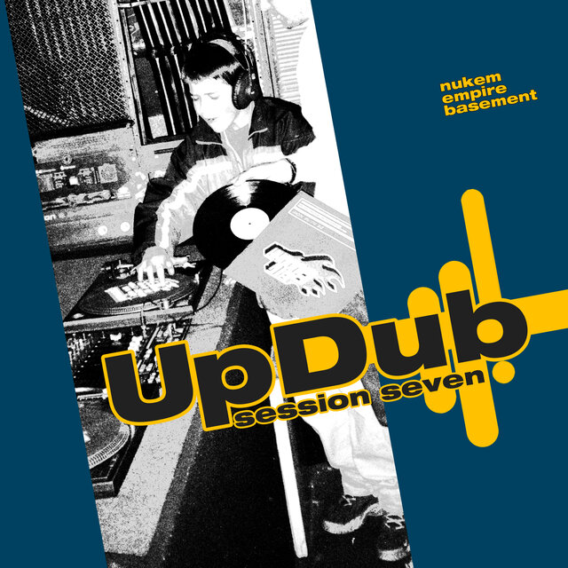 Up Dub Session Seven