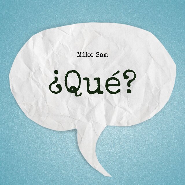 ¿Qué?