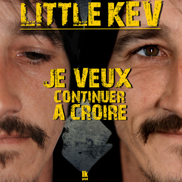 Je veux continuer à croire