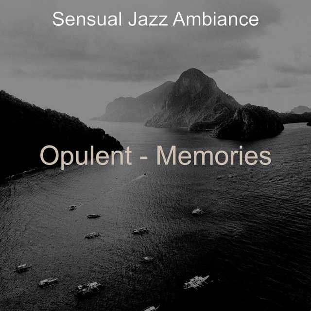 Opulent - Memories