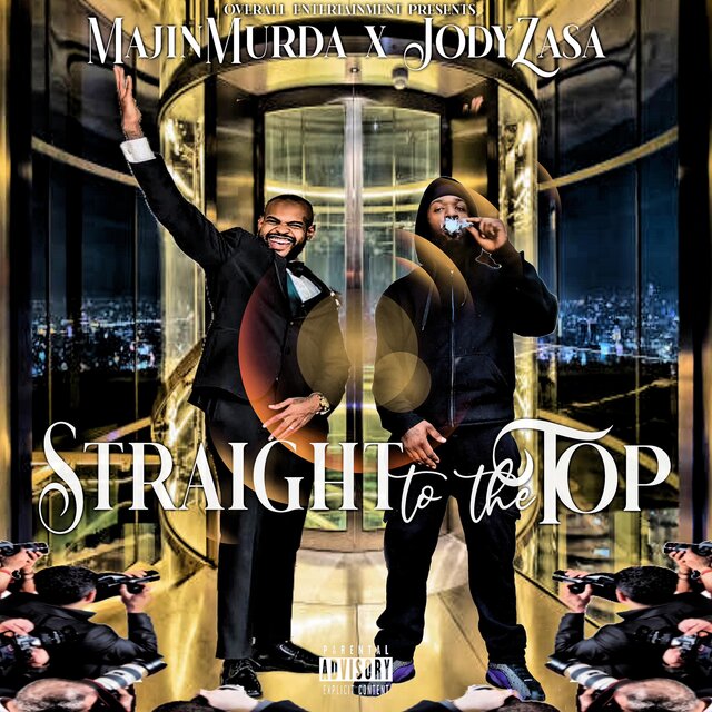 Straight To The Top (feat. Jody Zasa)
