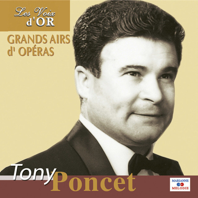 Tony Poncet, Vol. 1 (Collection "Les voix d'or")