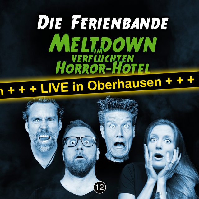 Folge 12: Meltdown im verfluchten Horror Hotel (Live in Oberhausen)