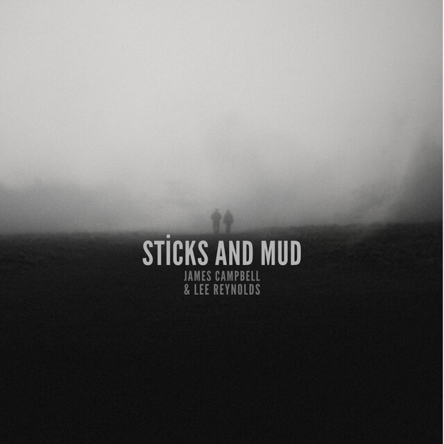 Sticks and Mud