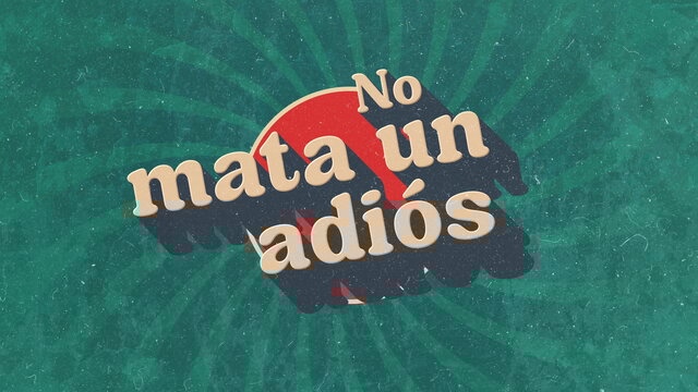 No Mata Un Adiós (Lyric Video)