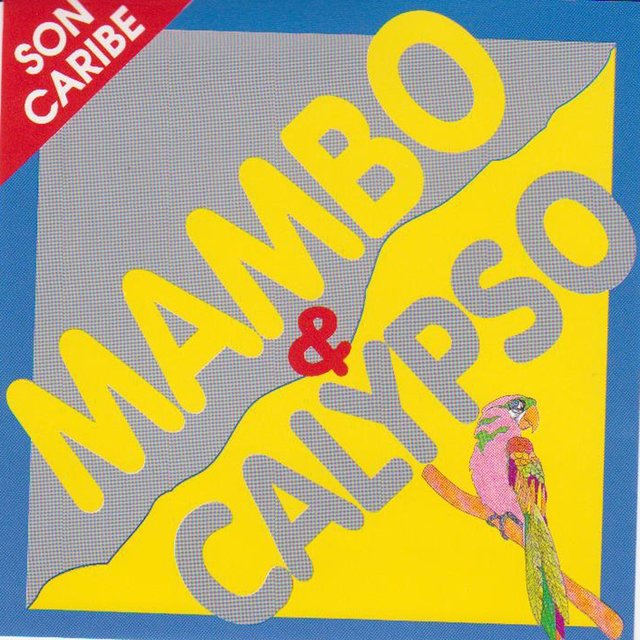 Mambo & Calipso (Son Caribe)